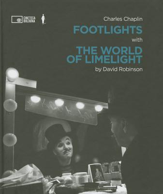 Charlie Chaplin: Footlights with The World of Limelight