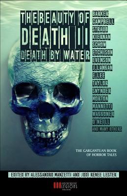 THE BEAUTY OF DEATH - Vol. 2: Death by Water: The Gargantuan Book of Horror Tales Image for THE BEAUTY OF DEATH - Vol. 2: Death by Water: The Gargantuan Book of Horror Tales