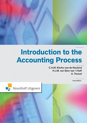 Introduction to the Accounting Process (Routledge-Noordhoff International Editions)