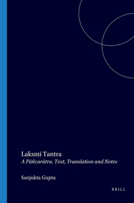 Laksmi Tantra: A Pancaratra text (Orientalia Rheno-traiectina)