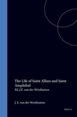 Image for The Life of Saint Alban and Saint Amphibal The Life of Saint Alban and Saint Amphibal
