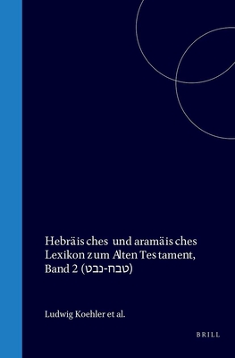 Image for Hebraeisches Und Aramaeisches Lexikon Zum Alten Testament: Band 2 Hebraeisches Und Aramaeisches Lexikon Zum Alten Testament: Band 2