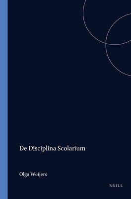 De disciplina scolarium (Studien und Texte zur Geistesgeschichte des Mittelalters) (Latin Edition)