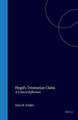 Hegels Trinitarian Claim A Critical Reflection