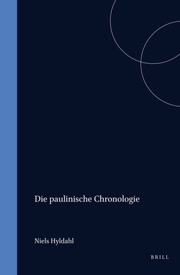 Die paulinische Chronologie (Acta Theologica Danica, 19)