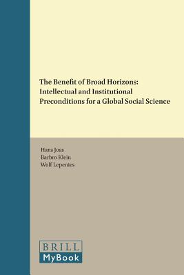 The Benefit of Broad Horizons (International Comparative Social Studies)