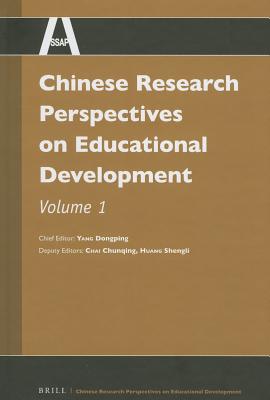 Chinese Research Perspectives on Educational Development, Volume 1