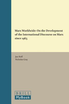 Marx Worldwide (Historical Materialism Book) [Hardcover] Jan Hoff