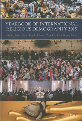 Yearbook of International Religious Demography 2015 [Paperback] Brian Grim