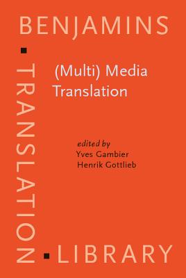 Image for (Multi) Media Translation (Benjamins Translation Library) (Multi) Media Translation (Benjamins Translation Library)