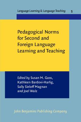 Pedagogical Norms for Second and Foreign Language Learning and Teaching (Language Learning & Language Teaching)