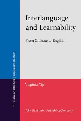 Interlanguage and Learnability (Language Acquisition and Language Disorders)
