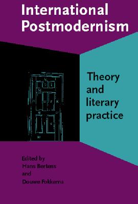 International Postmodernism (Comparative History of Literatures in European Languages)