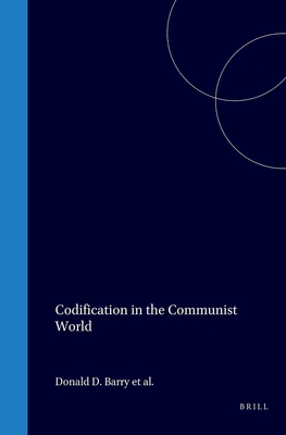 Codification in the Communist World (Law in Eastern Europe, 19)