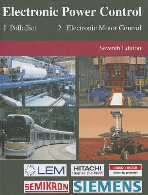 Electronic Power Control: Volume 2: Electronic Motor Control
