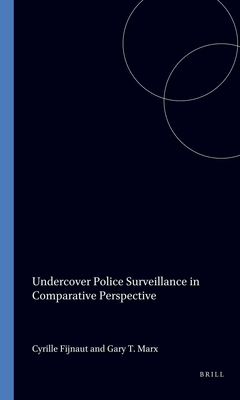 Image for Undercover Police Surveillance in Comparative Perspective Undercover Police Surveillance in Comparative Perspective