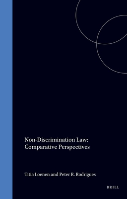 Non-Discrimination Law:Comparative Perspectives