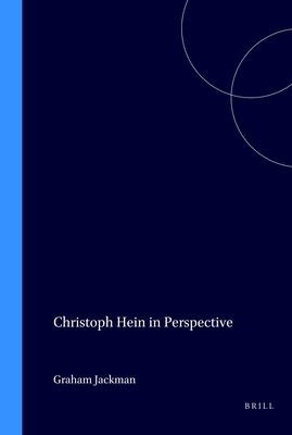 Christoph Hein in Perspective (German Monitor, 51)