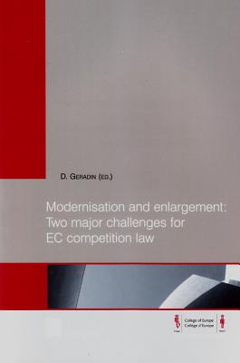Modernisation and Enlargement: Two Major Challenges for EC Competiton Law