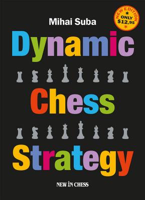 Image for Dynamic Chess Strategy: New Edition of a Modern Classic