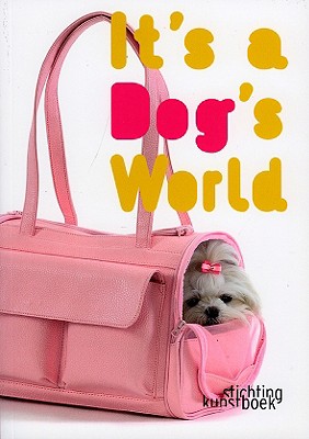 It's a Dog's World