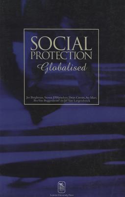 Social Protection, Globalised (Sociology Today) (v. 9)