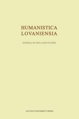 Humanistica Lovaniensia: Journal of Neo-Latin Studies (Volume 60)