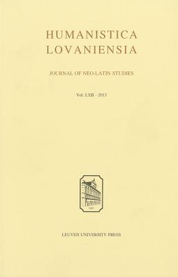 Humanistica Lovaniensia: Journal of Neo-Latin Studies (Volume 62)