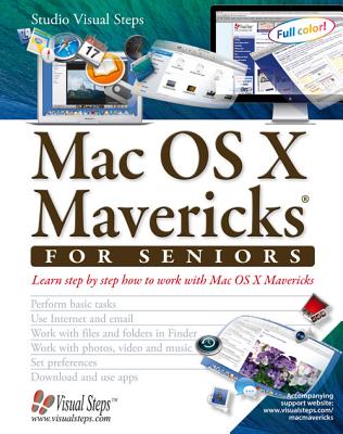 Image for Mac OS X Mavericks for Seniors: Learn Step by Step How to Work with Mac OS X Mavericks (Computer Books for Seniors series)
