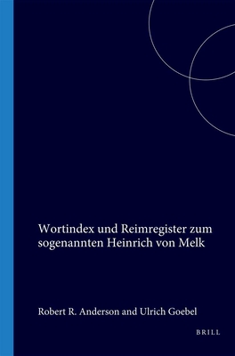 Wortindex und Reimregister zum sogenannten Heinrich von Melk (German Edition)