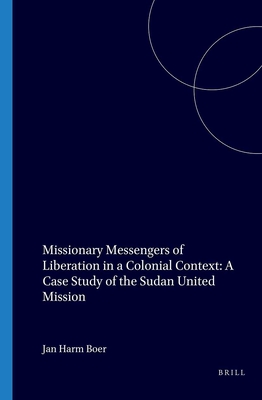 Missionary Messengers of Liberation in a Social Context: A Case Study of the Sudan United Mission