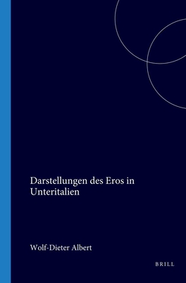 DARSTELLUNGEN DES EROS IN UNTERITALIEN