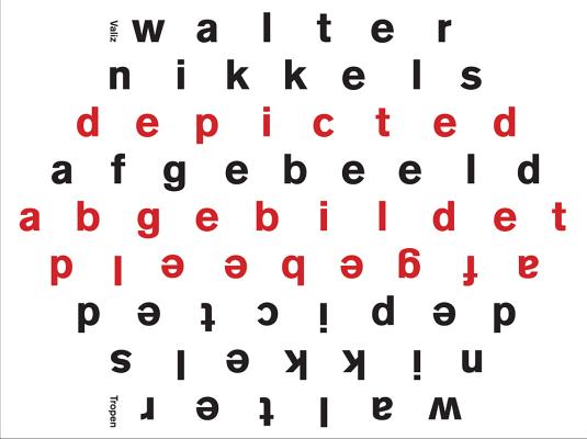 Walter Nikkels: Typography: Depicted