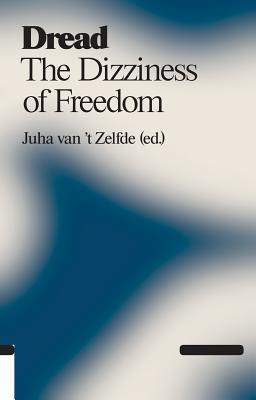 Dread: The Dizziness of Freedom (Antennae)