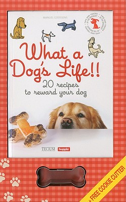 What a Dog's Life!!