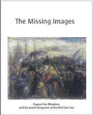 The Missing Images: Eugeen Van Mieghem and the Jewish Immigrants of the Red Star Line