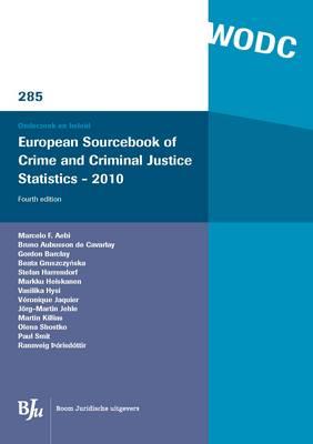 European Sourcebook of Crime and Criminal Justice Statistics 2010