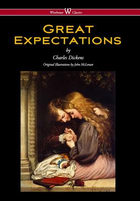 Great Expectations (Wisehouse Classics - With the Original Illustrations by John McLenan 1860) Image for Great Expectations (Wisehouse Classics - With the Original Illustrations by John McLenan 1860)