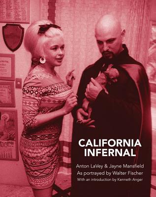 California Infernal: Anton LaVey & Jayne Mansfield: As Portrayed by Walter Fischer Image for California Infernal: Anton LaVey & Jayne Mansfield: As Portrayed by Walter Fischer