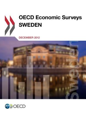OECD Economic Surveys: Sweden: 2012