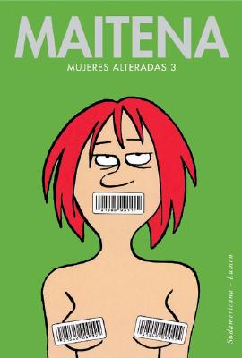 Mujeres Alteradas 3 (Spanish Edition)