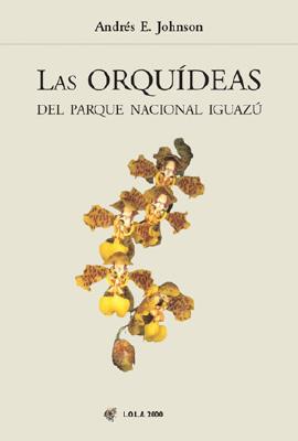 Las Orquideas Del Parque Nacional Iguazu