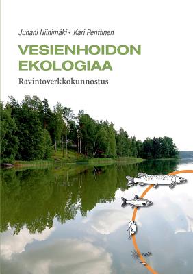 Vesienhoidon ekologiaa (Finnish Edition)