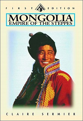 Mongolia: Empire of the Steppes (Odyssey Illustrated Guides)