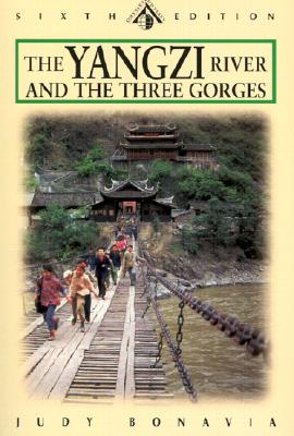 Yangzi River: And the Three Gorges