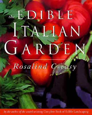 Image for The Edible Italian Garden (Edible Garden Series)