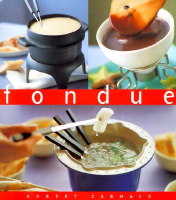 Image for Fondue: The Essential Kitchen Series