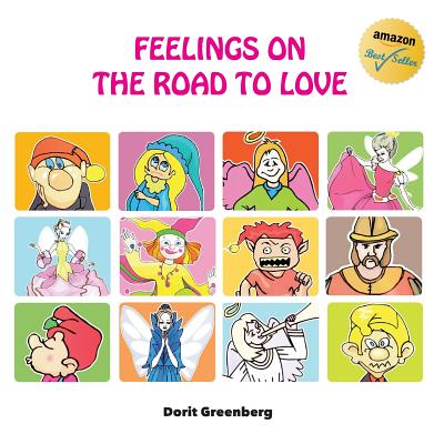 Feelings on the Road to Love