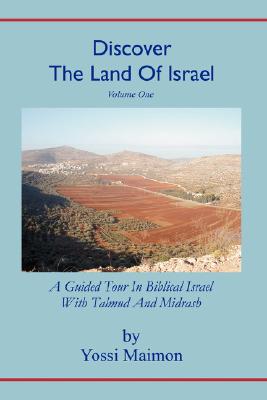 Discover The Land Of Israel
