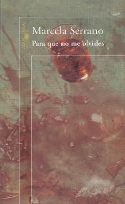 Para Que No Me Olvides So You Don't Forget Me